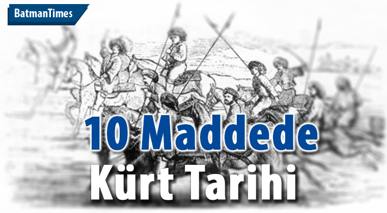 10 Maddede Kürt Tarihi