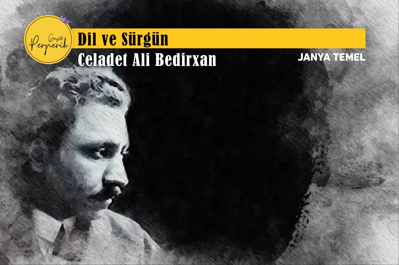 Celadet Ali Bedirhan Biyografisi ve Eserleri